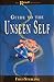 Guide to the Unseen Self (The Kirael Collection, #1)
