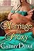 Marriage by Proxy by Cathy Duke
