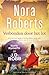 Verbonden door het lot by Nora Roberts