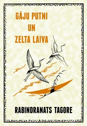 Gāju putni un Zelta laiva.