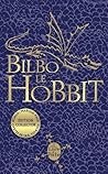 Bilbo le Hobbit by J.R.R. Tolkien