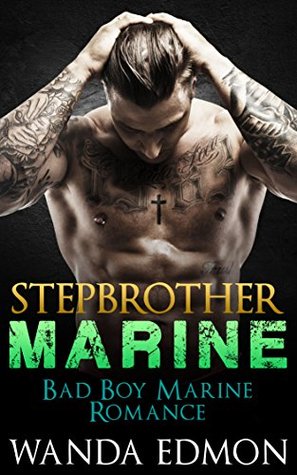 Stepbrother Marine (Kindle Edition)