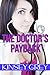 The Doctor's Payback: Humiliating Medical Exhibitionist