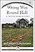 Wrong Way Round Hall: A Scary Horror Story (15-Minute Books Book 215)