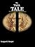 The Tall Tale: The Lost Truth of Ancient Times