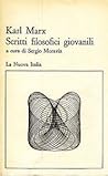 Scritti filosofic...