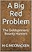 A Big Red Problem: The Goldspinners: Bounty Hunters (The Goldspinners: Bounty Hunters for Hire Book 1)