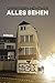 Alles sehen by Christoph Höhtker