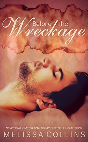 Before the Wreckage (From the Wreckage #0.5)
