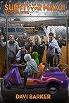Survivor Max II: School Bites
