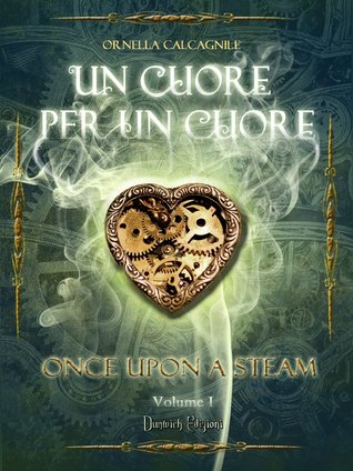 Un cuore per un cuore (Kindle Edition)