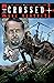 Crossed +100 Volume 1 (Cros...