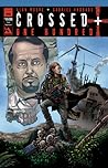 Crossed +100 Volume 1 by Alan Moore