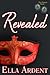 Revealed (The Phoenix, #1)