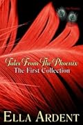Tales from The Phoenix: The First Collection