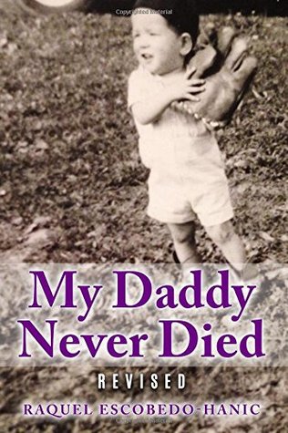 My Daddy Never Died