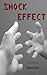 Shock Effect by Brent Zell