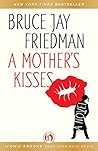 A Mother's Kisses...