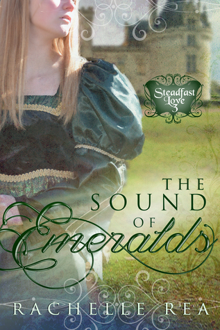 The Sound of Emeralds (Steadfast Love, #3)