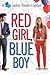 Red Girl, Blue Boy (If Only . . . #5)
