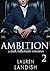 Ambition 2 (Driven #2)