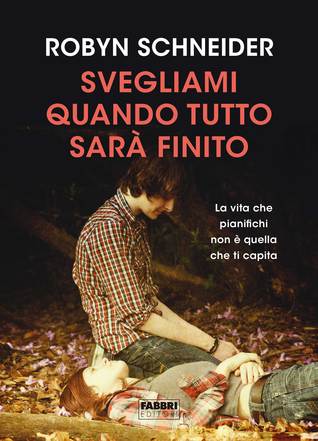 Svegliami quando tutto sarà finito