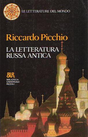 La Letteratura Russa Antica