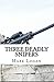 Three Deadly Snipers
