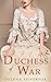 Duchess of War