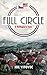 FULL CIRCLE by Joe Vitovec
