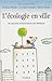 L'écologie En Ville: 25 Leçons D'écologie De Terrain