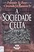 A Sociedade Celta
