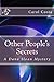 Other People's Secrets: Dan...