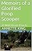 Memoirs of a Glorified Poop Scooper: at Wild Heart Ranch