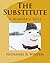 The Substitute: A Winter Holiday Tale