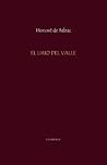 El lirio del valle by Honoré de Balzac El lirio del valle by Honoré de Balzac