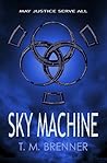 Sky Machine (Sky Child, #2) Sky Machine (Sky Child, #2)