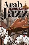 Arab Jazz by Karim Miské