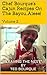 Louisiana's Cajun Recipes on the Bayou..Aieee!: Volume 2 (Chef Bourque's Cajun Recipes on the Bayou)