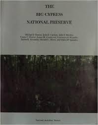 The Big Cypress National Preserve