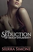 The Seduction of Molly O'Flaherty (The London Lovers, #0.5)