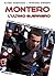 Montero, l'ultimo guerriero: O passa la palla o passa la gamba. Entrambe no! (Italian Edition)