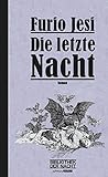 Die letzte Nacht:...