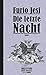 Die letzte Nacht by Furio Jesi