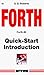 FORTH Quick-Start Introduction (Bitfire Books)