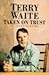 Taken on Trust: An Autobiog...