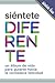 Siéntete Diferente: Un álbum de vida para guiarte hacia la verdadera felicidad (Spanish Edition)