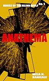 Anathema by Mila N. Sankale