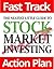 The Neatest Little Guide to Stock Market Investing: FastTrack ActionPlan 2015 Edition (Your Fast Track to the Greatest Minds of Investing Book 4)