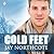 Cold Feet
